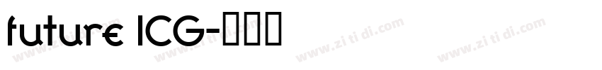 future ICG字体转换